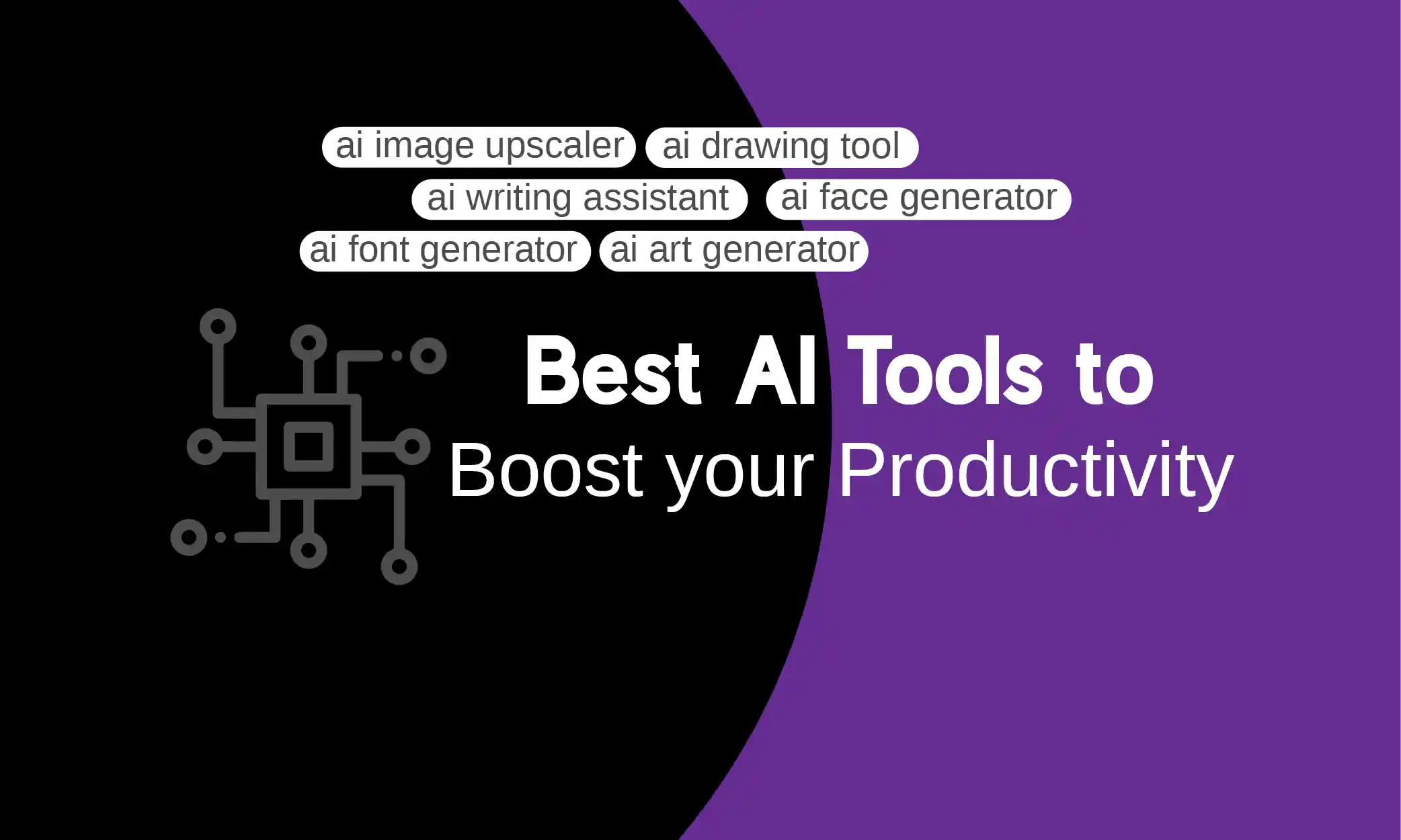 The Best AI tools to Boost your Productivity 2022 The Best AI tools to boost your productivity 2022