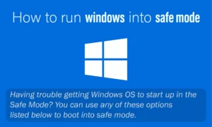 How to run windows into safe mode