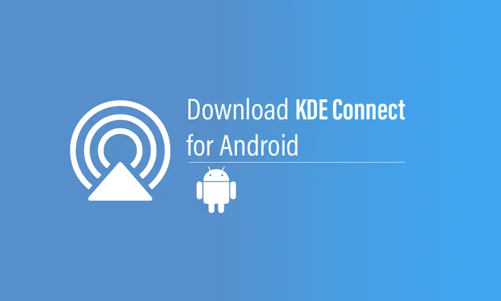How To Get Airdrop On Windows And Android In 2022 - Kde Connect Download Kde Connect For Android (1)
