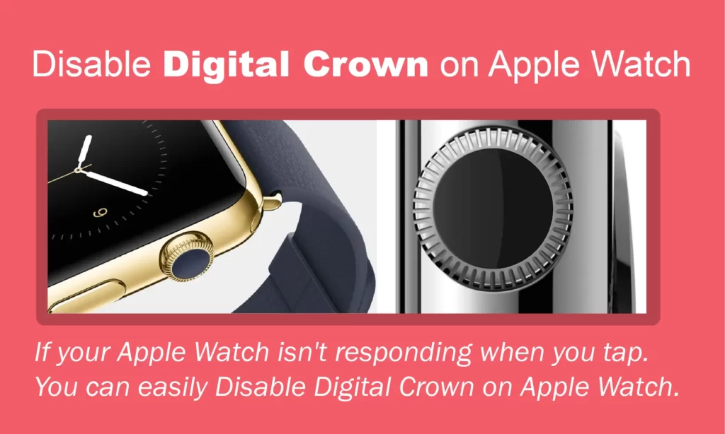 How To Disable Digital Crown On Apple Watch In 2022 How-To-Disable-Digital-Crown-On-Apple-Watch-In-2022