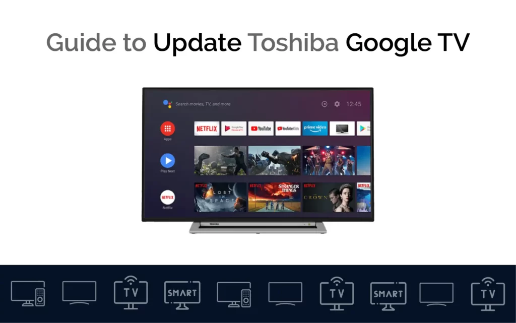 Guide-To-Update-Toshiba-Google-Tv
