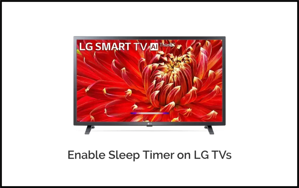 How To Enable Sleep Timer On Smart Tvs Enable-Sleep-Timer-On-Lg-Smart-Tv