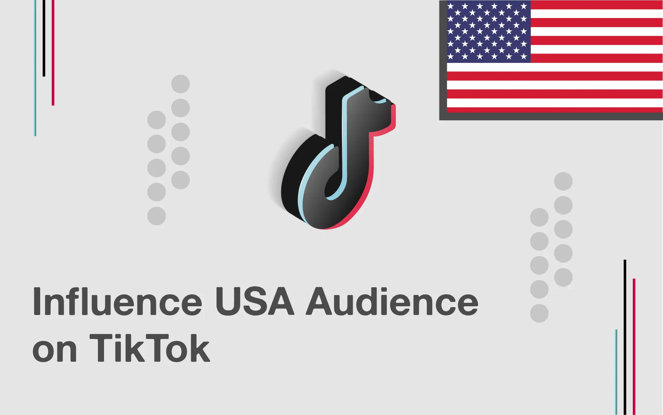 How-to-Influence-USA-Audience-on-TikTok