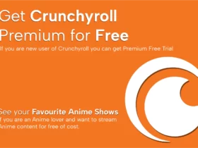 How to Get Crunchyroll Premium Free Trial
