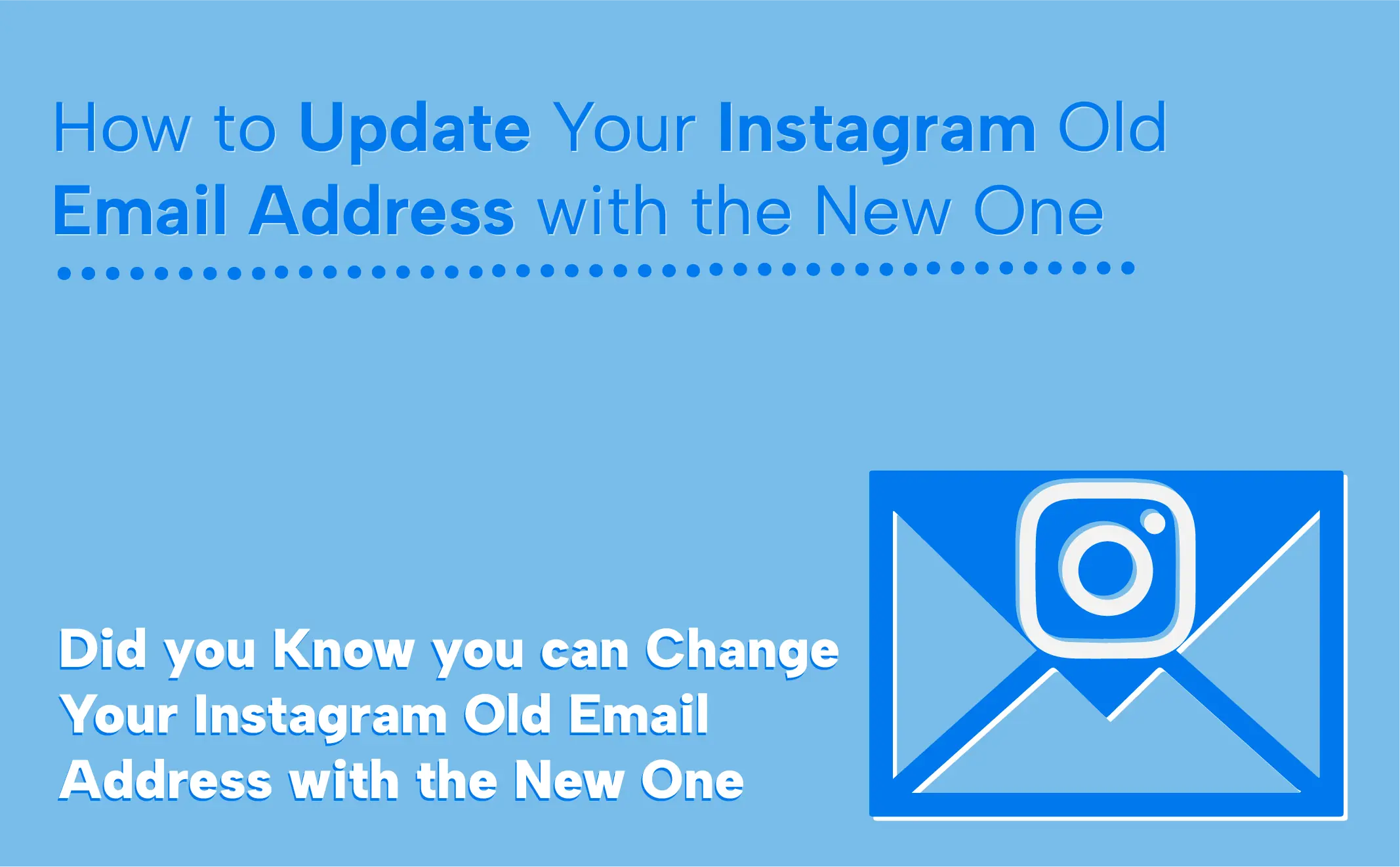 How to change Instagram Email Address