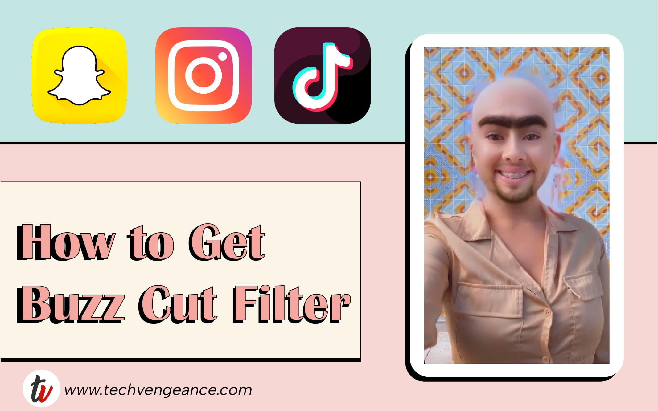 How To Get Buzz Cut Filter on Snapchat, Instagram, & TikTok