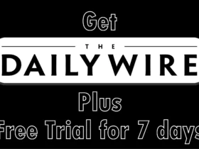How to Get Daily Wire Free Trial
