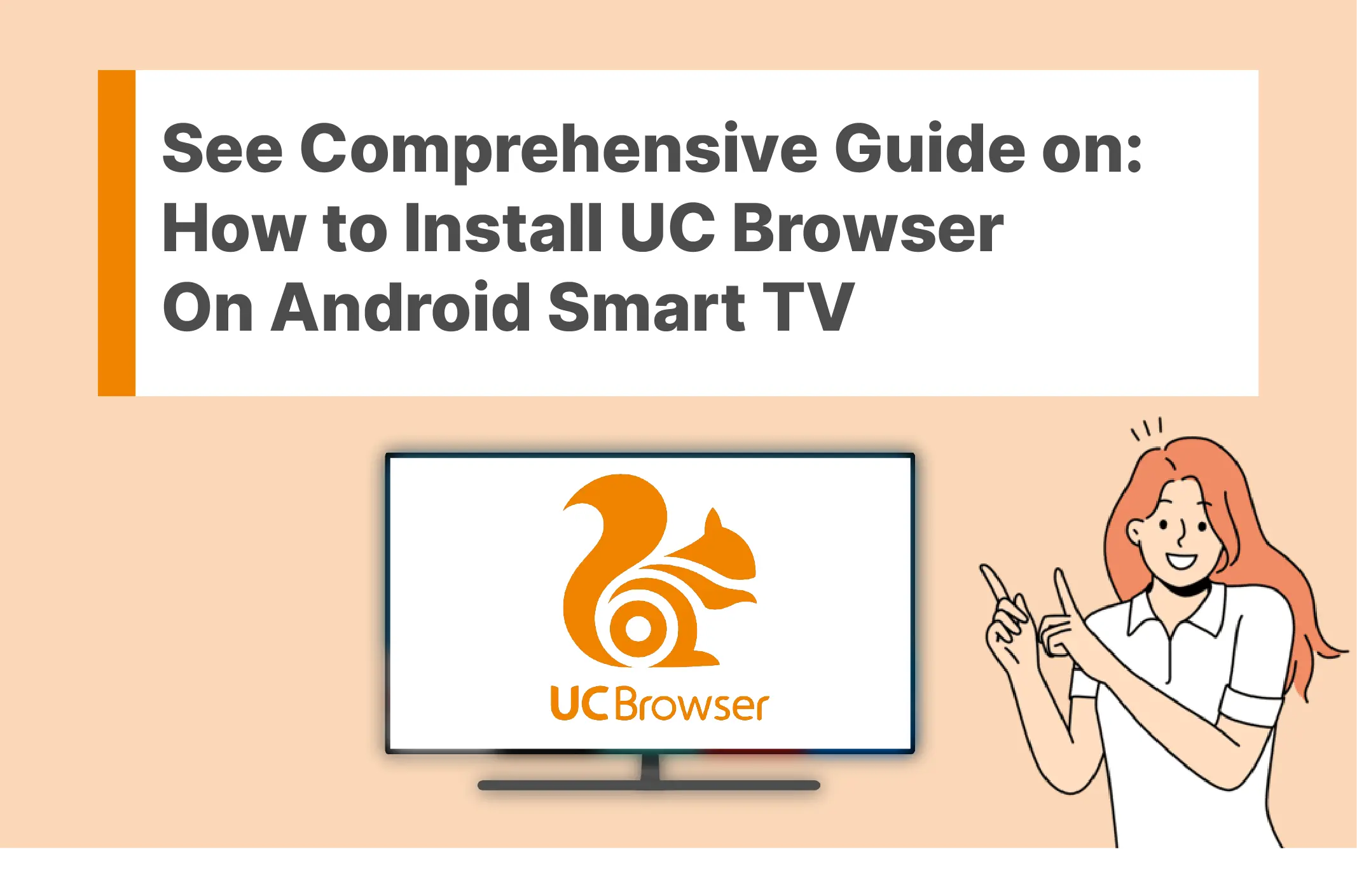 How to Install UC Browser on Android Smart TV