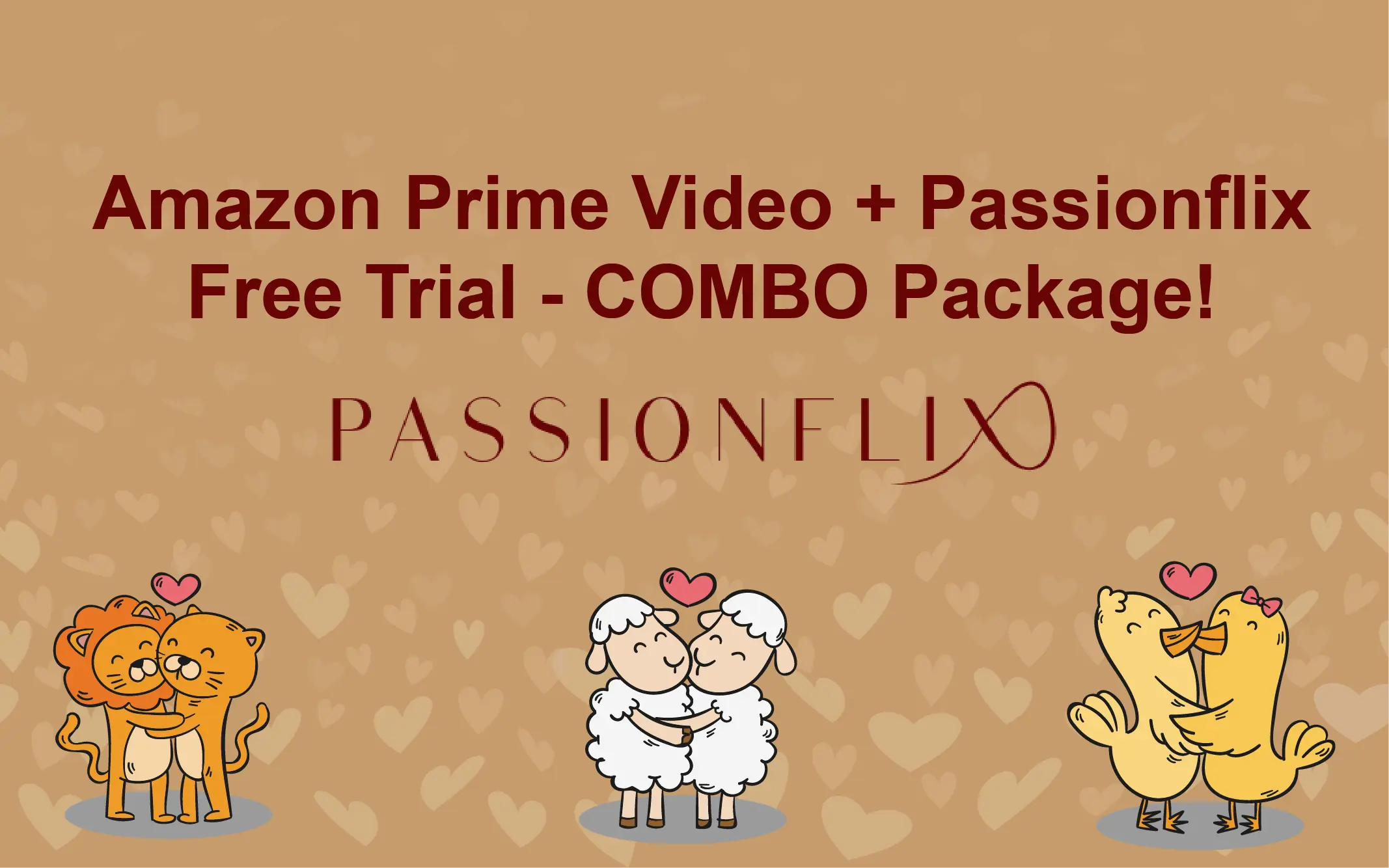 How to Get Passionflix Free Trial Using Amazon Prime