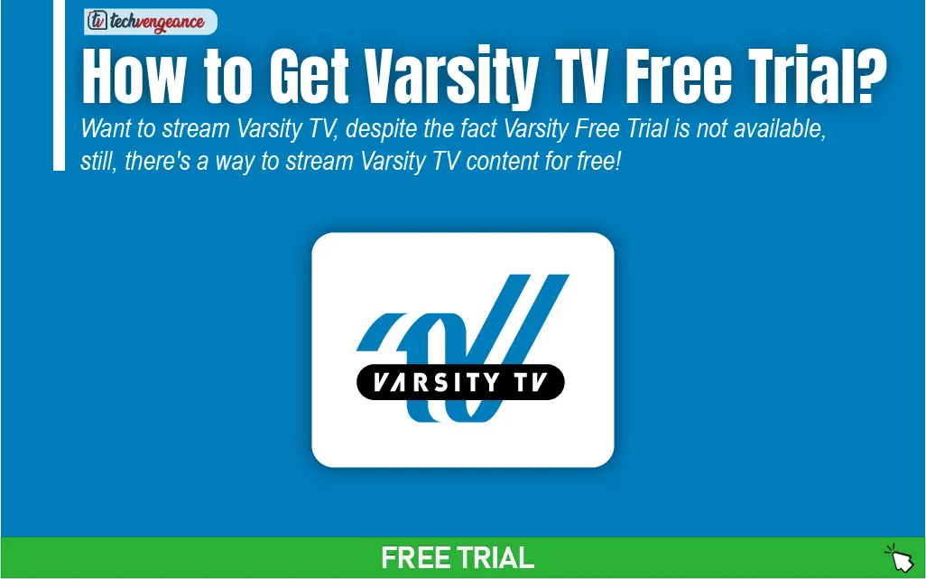 Varsity TV Free Trial - How to Stream Varsity TV For Free