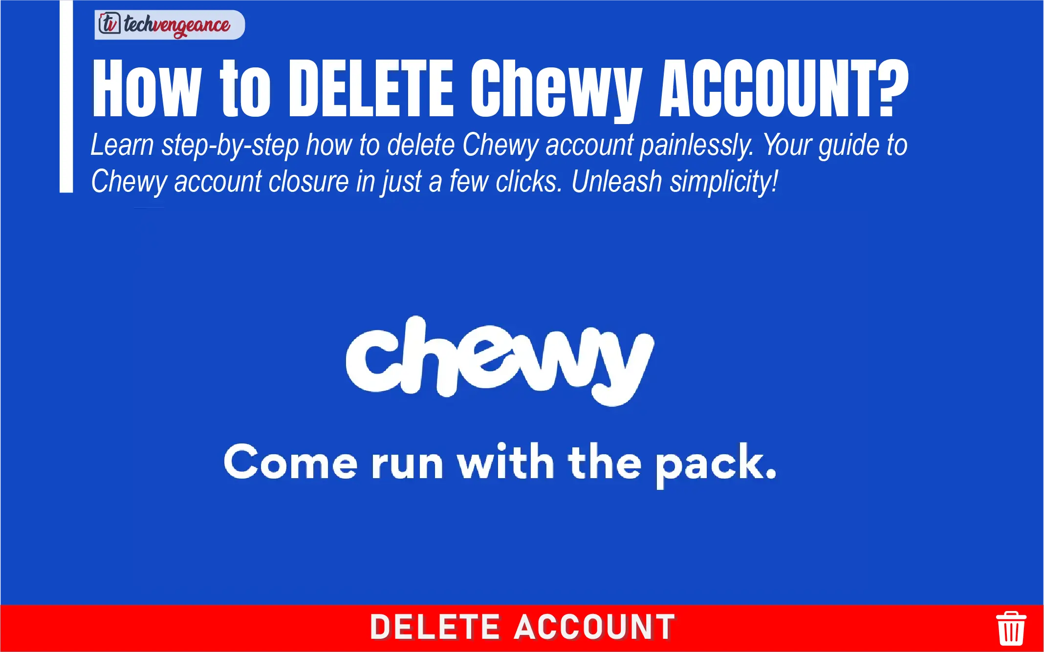 How to Delete Chewy Account