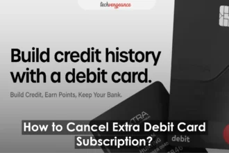 How to Cancel Extra Debit Card